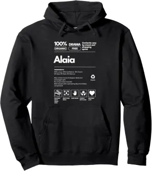 Alaia Name tag Sarcastic Name Nutrition Facts for Alaia Pullover Hoodie