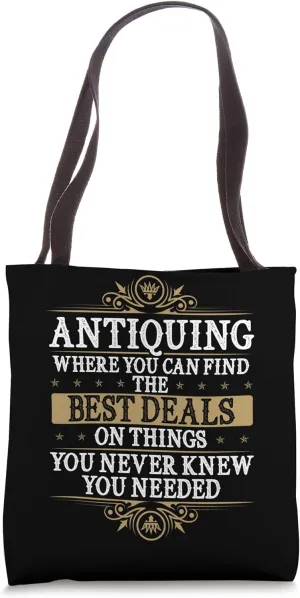 Antiquing Enthusiast Vintage Design Antiquing Lover Dad Mom Tote Bag