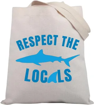 BDPWSS Shark Tote Bag Respect The Locals Shark Ocean Diving Animal Rights Shark Gift Shark Lover Gift Sharks Week Gift