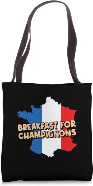 Breakfast for Champignons French Language France Linguistics Tote Bag