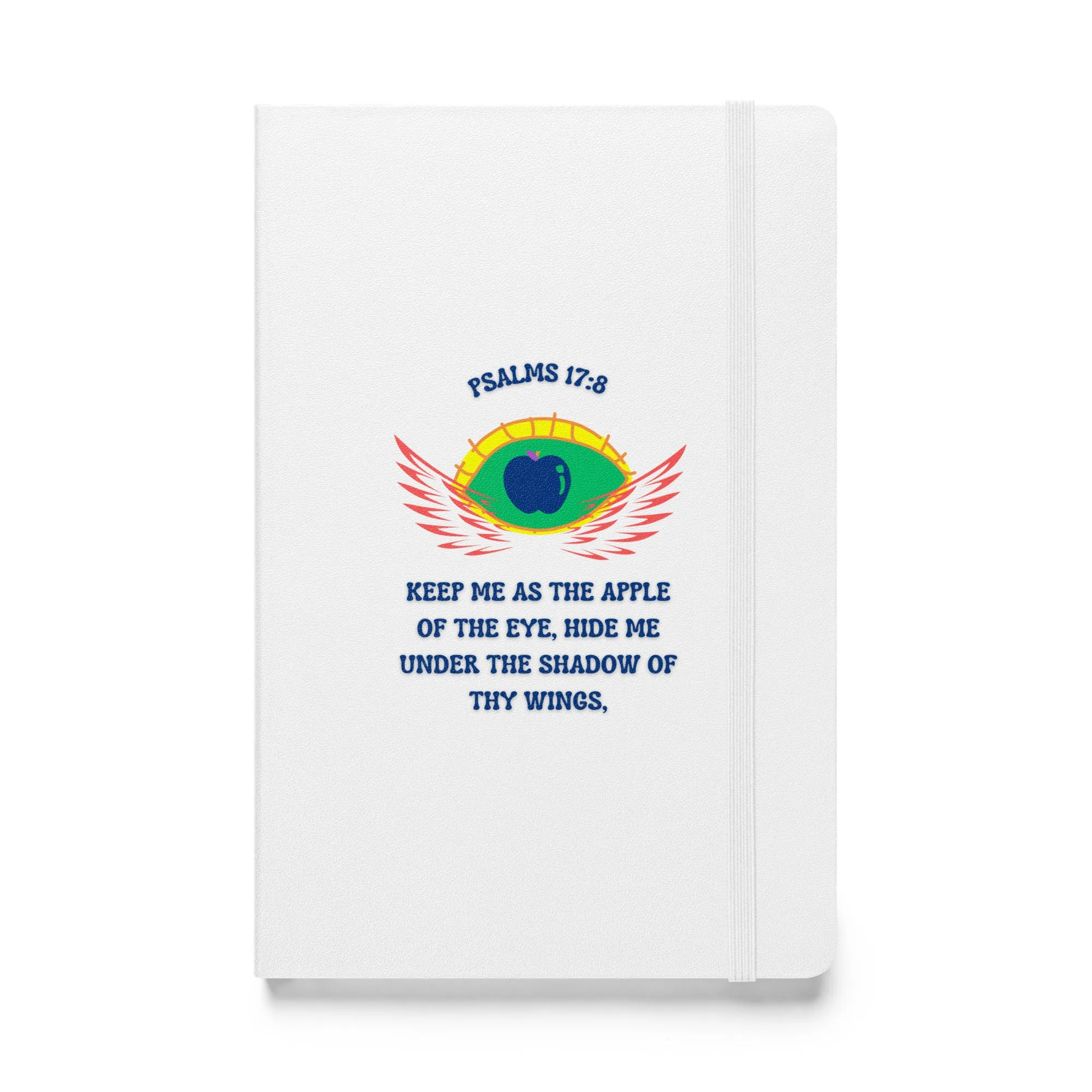 By Faith Psalms 17:8 Hardcover Bound Notebook