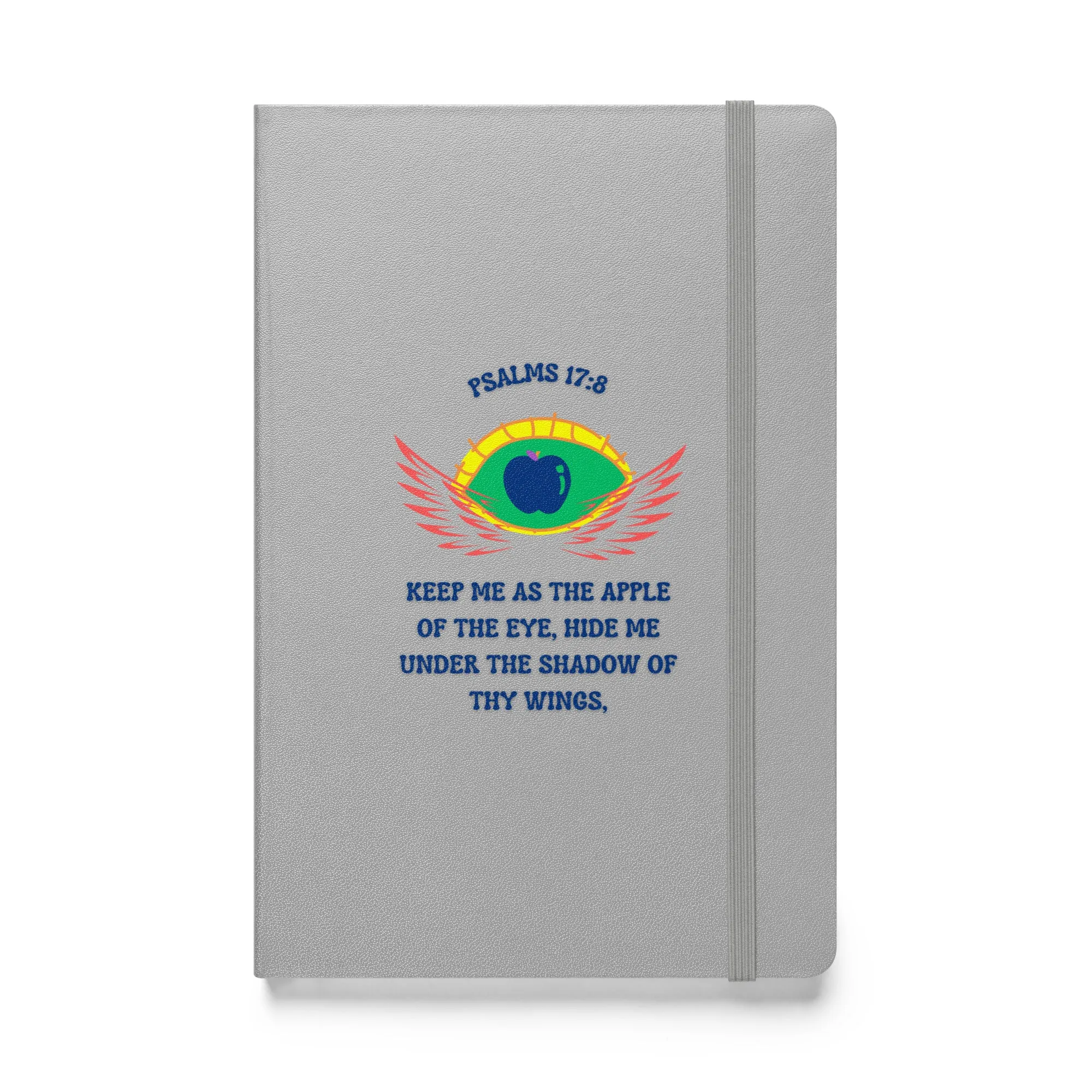 By Faith Psalms 17:8 Hardcover Bound Notebook