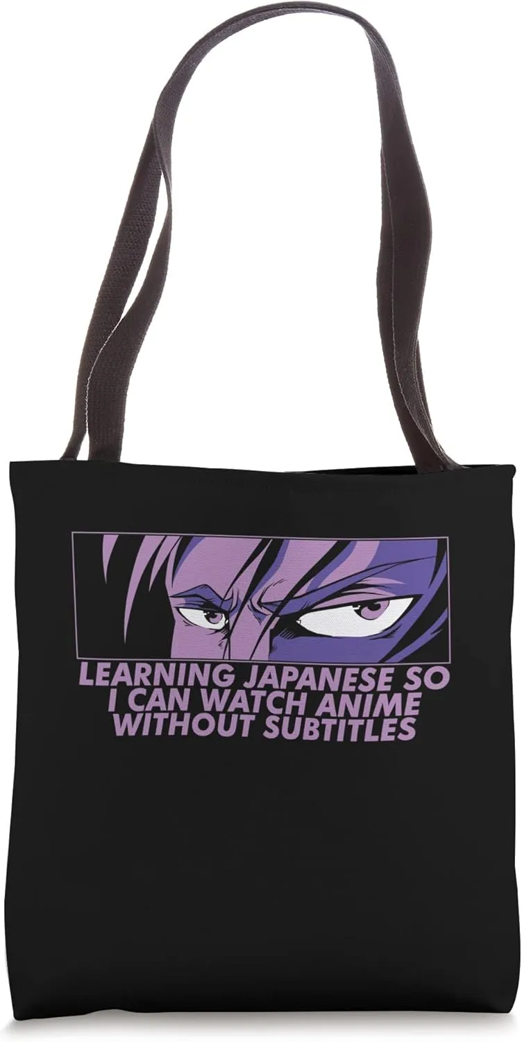 Can Watch Anime Without Subtitles Funny Manga Humor Tote Bag