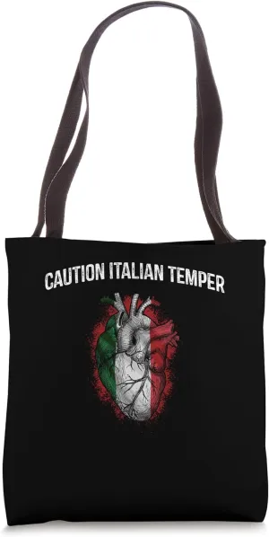 Caution Italian Temper Funny Sarcastic Humor Sarcasm Italy Tote Bag