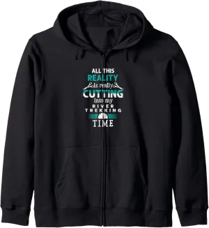 Cutting into River Trekking Time Funny River Climbing Zip Hoodie
