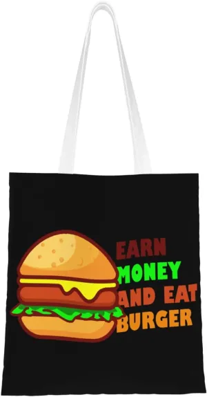 Earn Money And Eat Burger Tote Bag for Women Canvas Shopping Bags Reusable Large Capacity Casual Shoulder Handbags Grocery Bags DIY Gift Bags