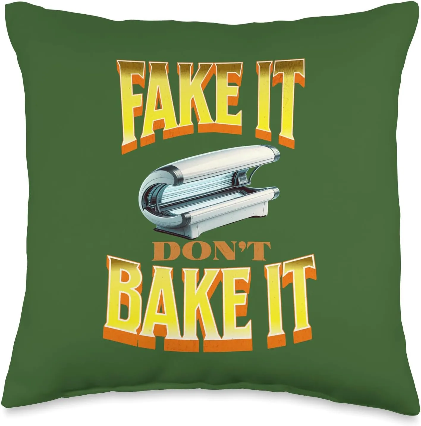 Fake It, Don't Bake It-Sunless Tan Enthusiast Throw Pillow, 16x16, Multicolor