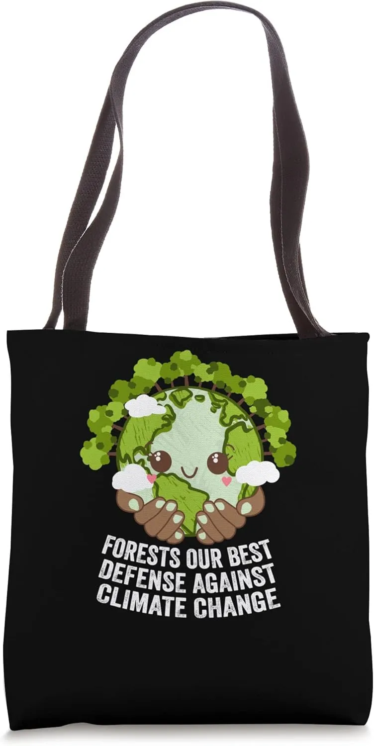 Forests Defense Against Climate Change Trees Jungle Woods Tote Bag