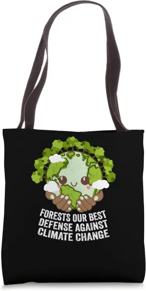 Forests Defense Against Climate Change Trees Jungle Woods Tote Bag