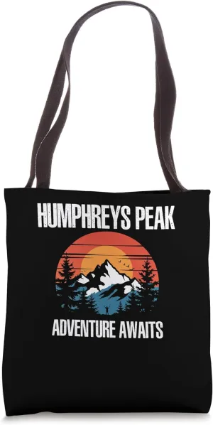 Humphreys Peak Adventure Awaits Mount Graham US Mountains Tote Bag