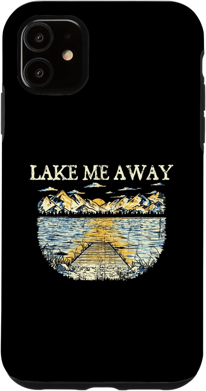 iPhone 11 Lake Me Away Traveler Lakes Exploration Lagoon Camping Case