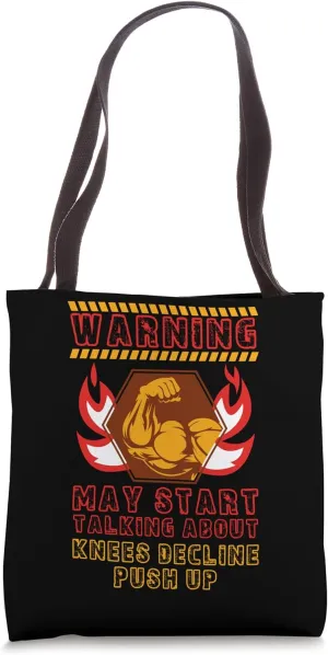 Knees Decline Push Up Funny Workout Humor Gym Fitness Health Tote Bag