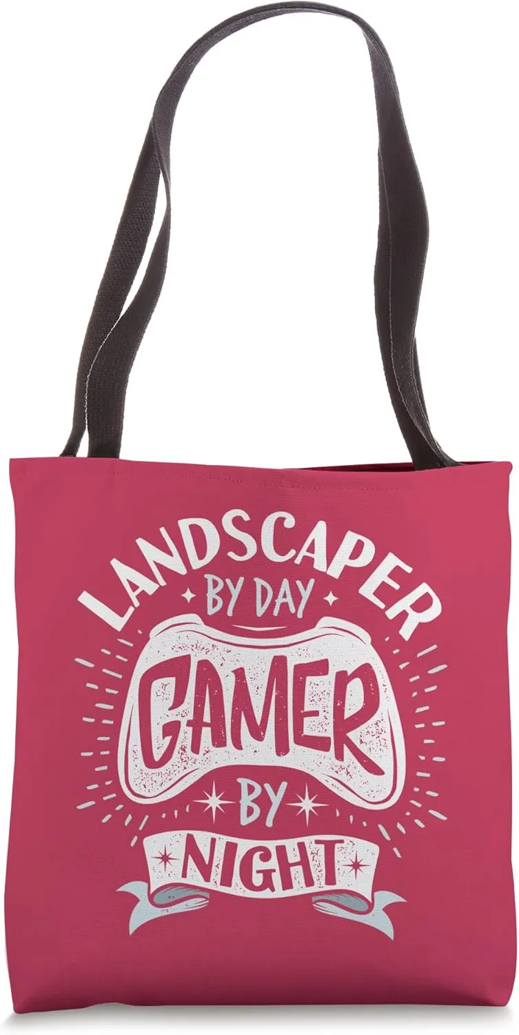Landscaper By Day Gamer By Night Funny Landscaping Saying Tote Bag