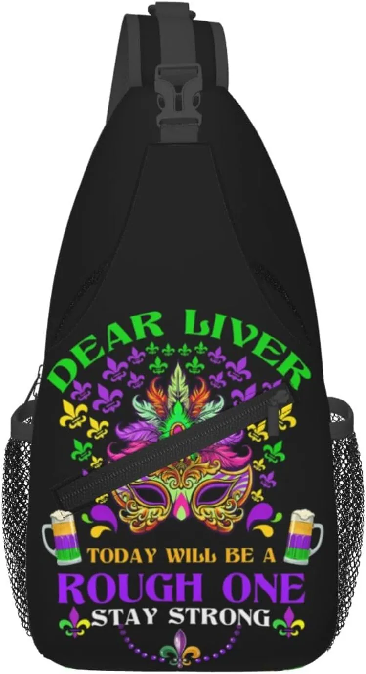 Mardi Gras Dear Liver Today Will Be A Rough One Sling Bag Crossbody Bag Casual Chest Bags Travel Shoulder Backpack