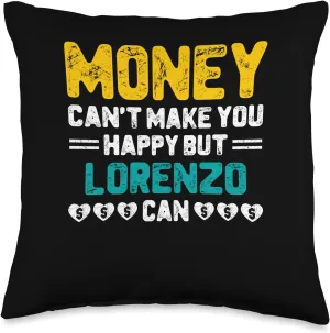 Money Can't Make You Happy Lorenzo Can Funny Name Humor Throw Pillow