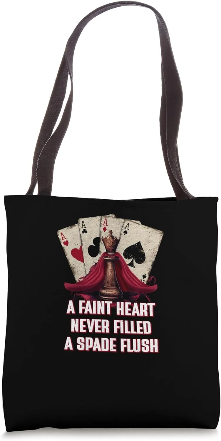 Never Filled a Spade Flush Card Game Poker Card Player Tote Bag