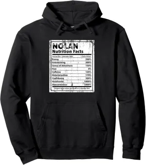 Nolan Nutrition Facts Funny Name Humor Nickname Sarcasm Pullover Hoodie