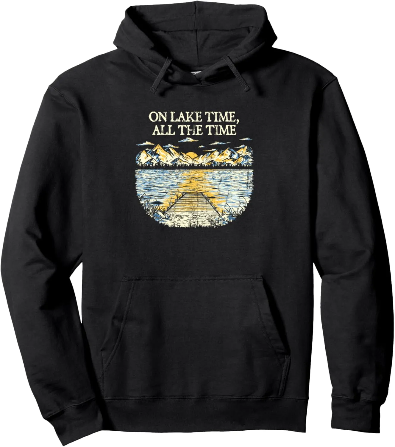 On Lake Time All the Time Traveler Lakes Exploration Lagoon Pullover Hoodie