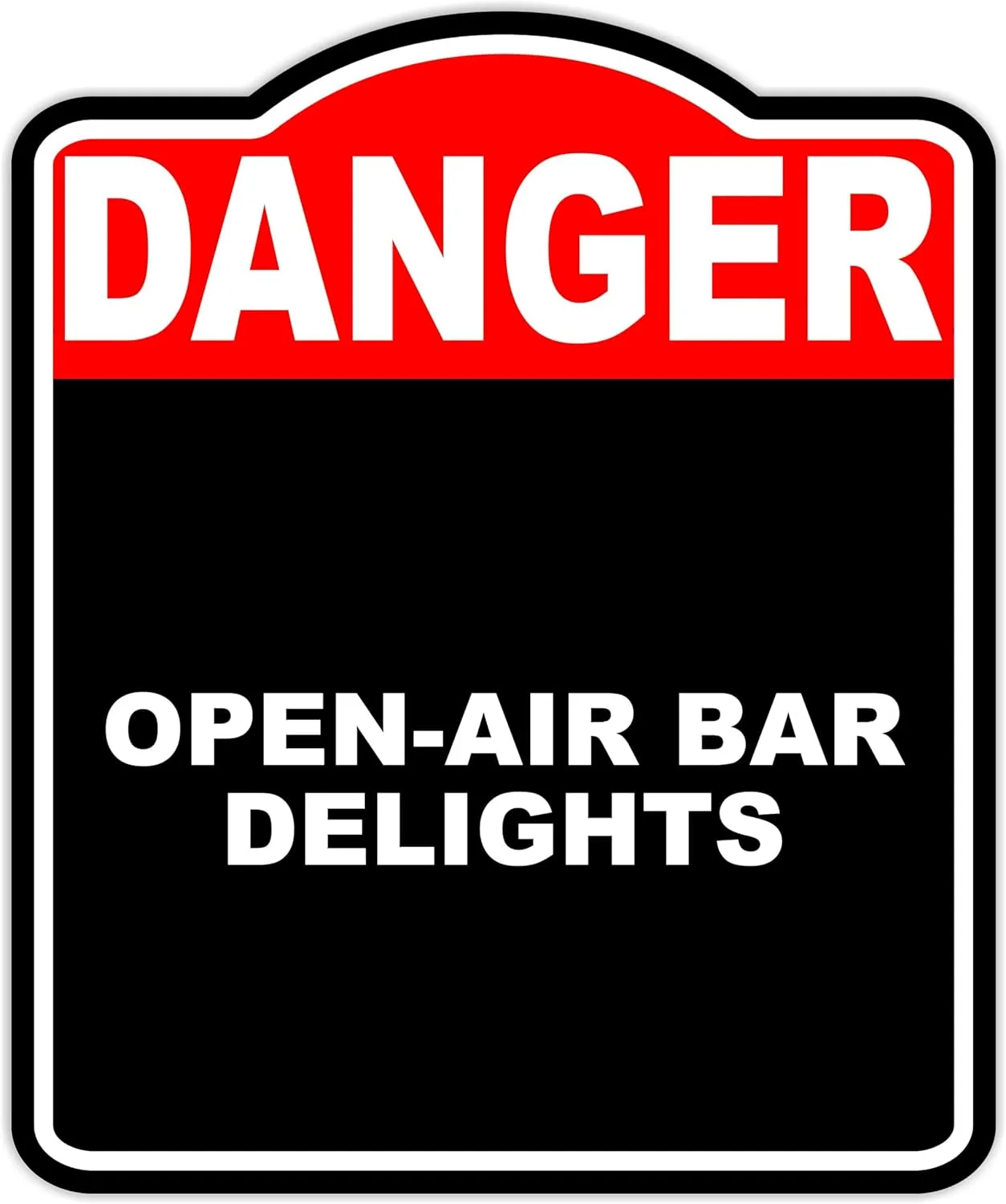 OPEN-AIR BAR DELIGHTS Danger Red Black Aluminum Composite Sign 20 x 24 inches