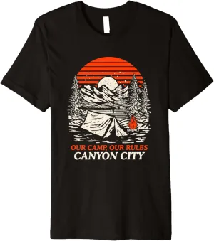 Our Camp Our Rules Canyon Guadalupe River Camping Texas Premium T-Shirt