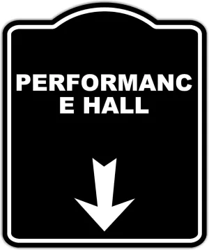 PERFORMANCE HALL Black Sign Arrow Down Aluminum Composite Sign 15 x 18 inches
