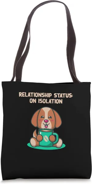 Relationship Status On Isolation Introvert Single Antisocial Tote Bag