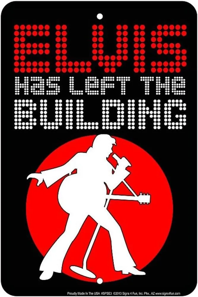 Signs 4 Fun Decorative Parking Sign | Elvis Left | 8” x 12” | Embossed Aluminum Sign | Made in the USA | SPSE3