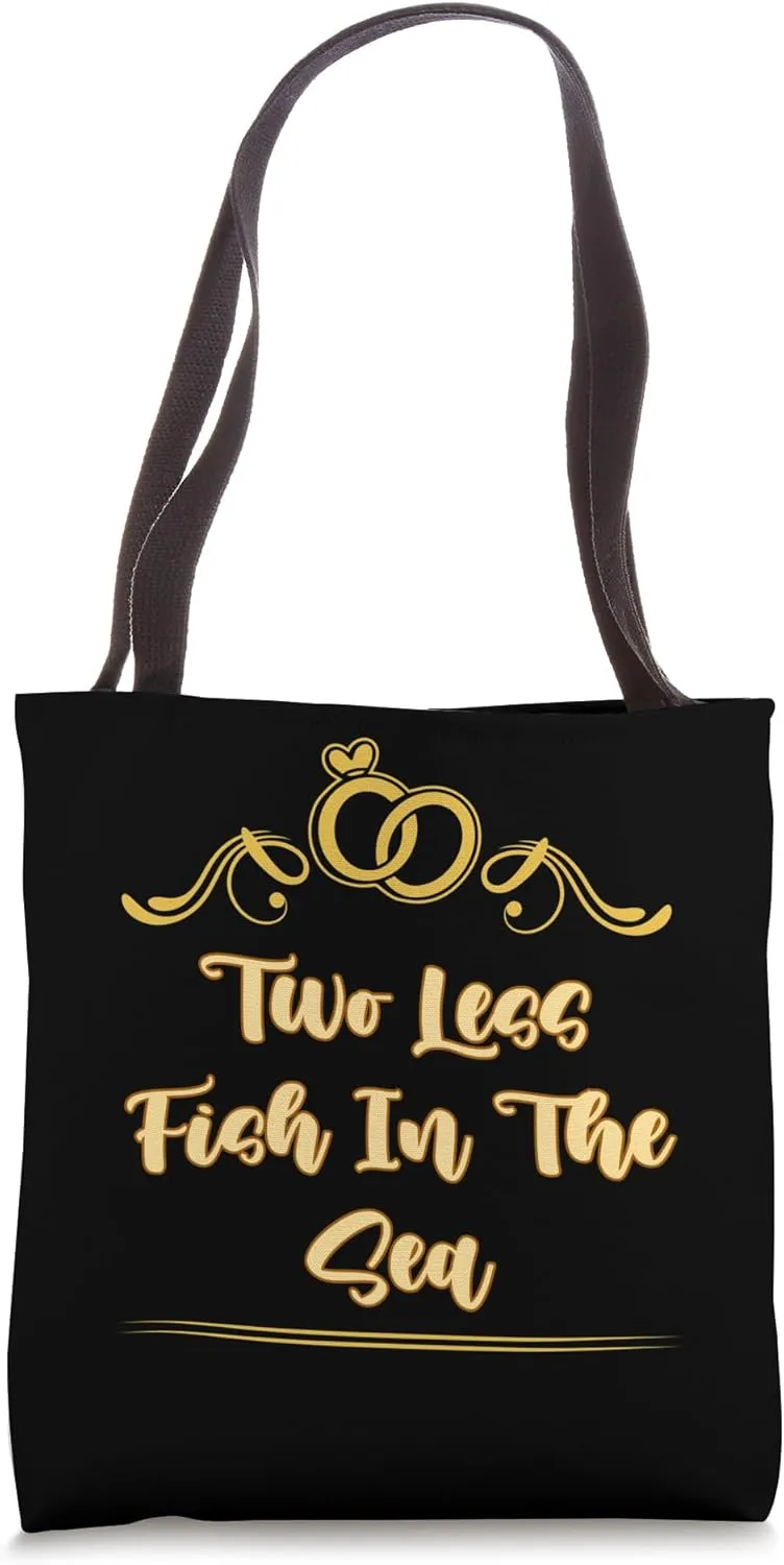Two Less Fish in the Sea Wedding Pun Bride and Groom Joke Tote Bag