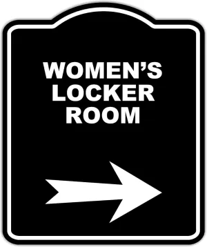 WOMEN’S LOCKER ROOM Black Sign Arrow Right Aluminum Composite Sign 8.5 x 10 inches