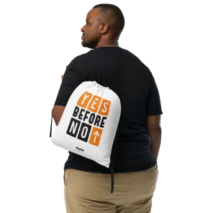 Yes Before No Drawstring Bag